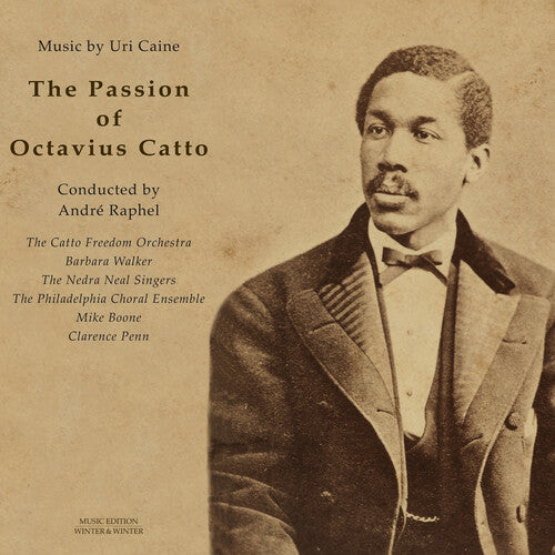 Caine - Passion of Octavius Catto