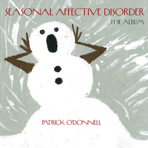 Patrick O'Donnell - The Album Seasonal Affective Disorder