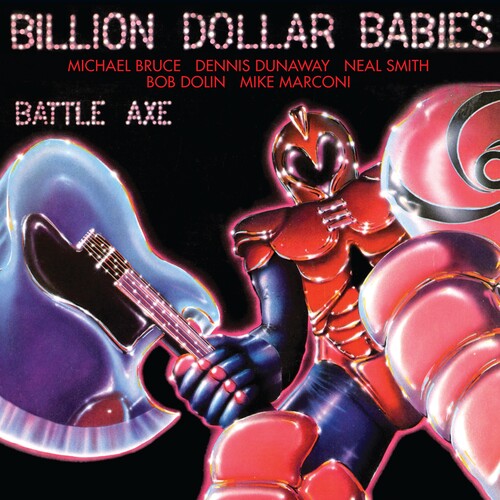 The Billion Dollar Babies - Battle Axe: Complete Edition (Remastered)