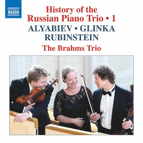 The Brahms Trio - History of the Russian 1