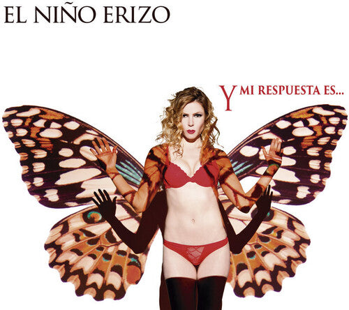 El Nino Erizo - Y Mi Respuesta Es