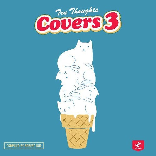Tru Thoughts Covers 3/ Various - Tru Thoughts Covers 3 (Various Artists)