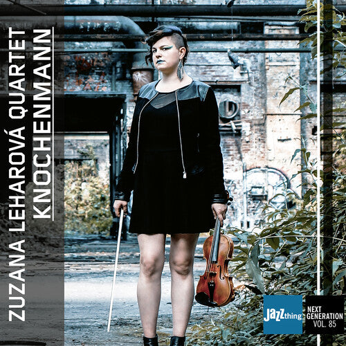 Leharova/ Zuzana Leharova Quartet - Knochenmann