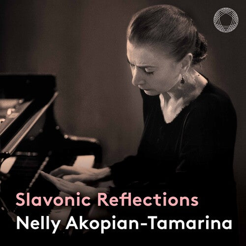 Nelly Akopian-Tamarina - Slavonic Reflections