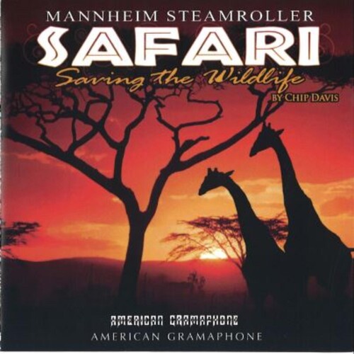 Mannheim Steamroller - Safari - Saving The Wildlife