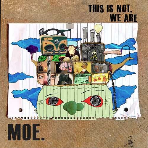 Moë - This Is Not, We Are / Not Normal
