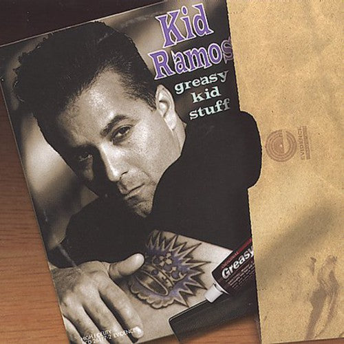 Kid Ramos - Greasy Kid's Stuff