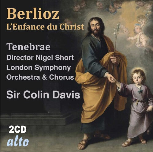 Colin Davis Sir - Berlioz: L'Enfance du christ