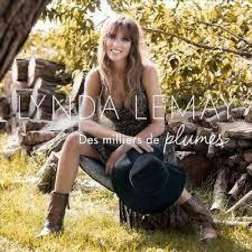 Lynda Lemay - Des Milliers De Plumes