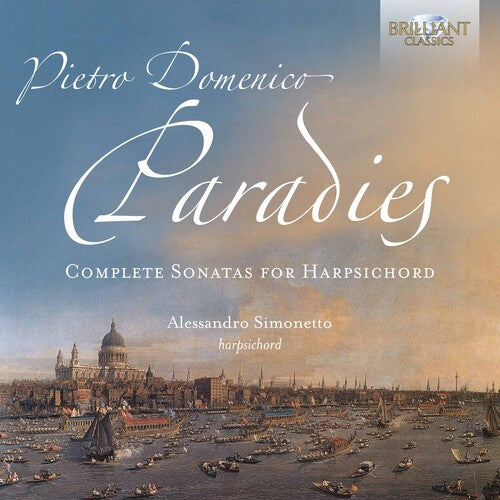 Paradies/ Simonetto - Complete Sonatas Harpsichord