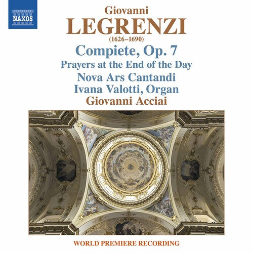 Legrenzi/ Nova Ars Cantandi/ Acciai - Compiete 7