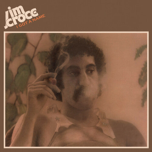 Jim Croce - I Got A Name