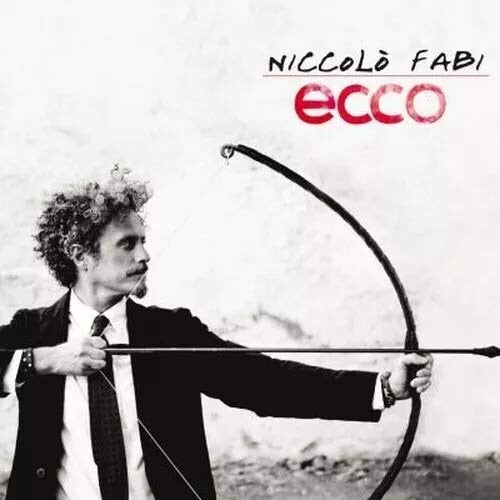 Niccolo Fabi - Ecco