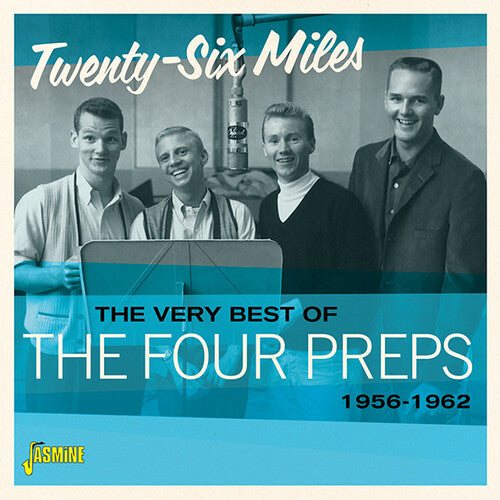 Four Preps - Very Best Of The Four Preps - Twenty-Six Miles, 1956-1962