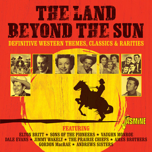 Land Beyond the Sun: Definitive Western Themes - Land Beyond The Sun - Definitive Western Themes, Classics & Rarities / Various
