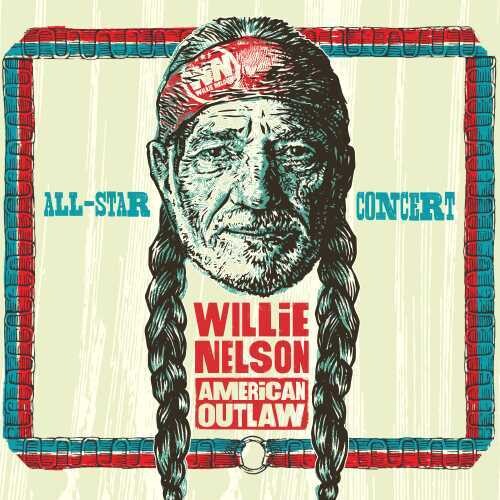 Various Artists - Willie Nelson American Outlaw (Live At Bridgestone Arena 2019) (Variou s Artists)