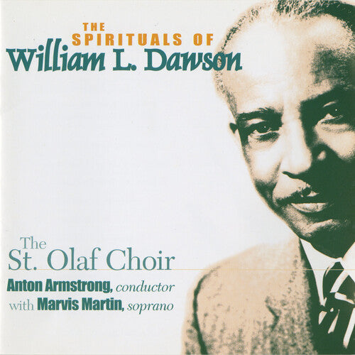 St Olaf Choir/ Dawson - Spirituals of William L Dawson