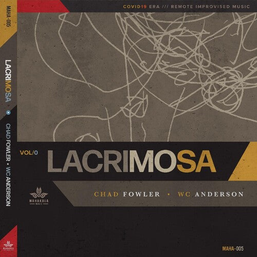 Chad Fowler / Wc Anderson - Lacrimosa
