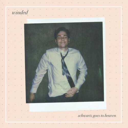 Winded - Schwartz Goes To Heaven