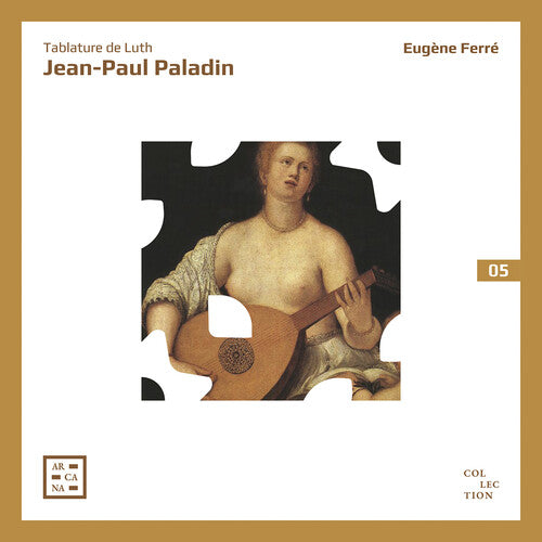 Paladino/ Ferre - Tablature de Luth