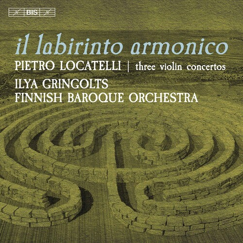 Locatelli/ Gringolts/ Finnish Baroque Orch - Il Labirinto Armonico