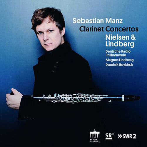 Lindberg/ Manz/ Lindberg - Clarinet Concertos