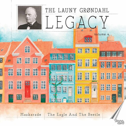 The Danish Radio Symphony Orchestra The Danish Radio Choir Grondahl - Launy Grondahl Legacy 4