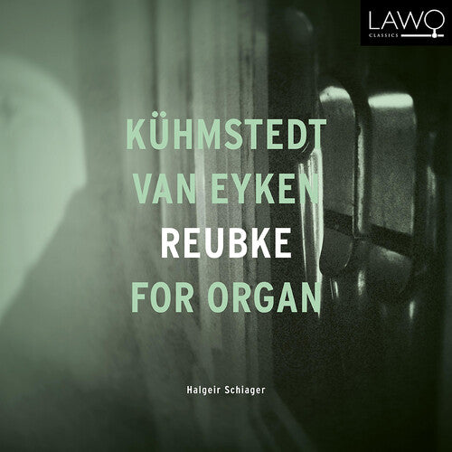 Kuehmstedt/ Schiager - For Organ