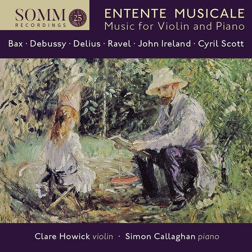Bax/ Howick/ Callaghan - Entente Musicale