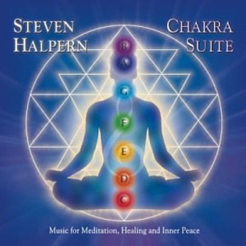 Steven Halpern - Chakra Suite