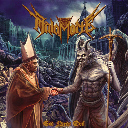Malamorte - God Needs Evil