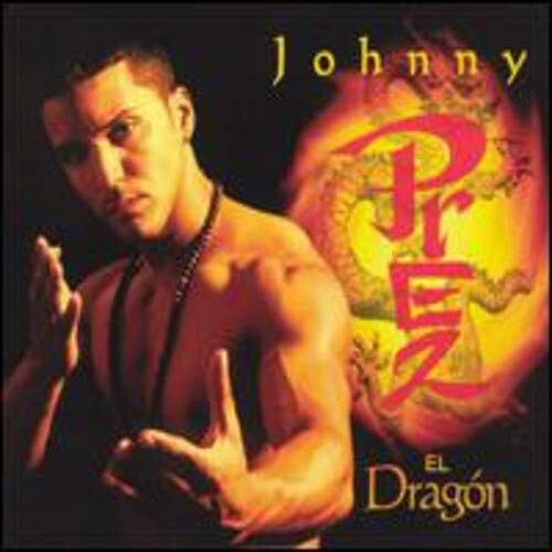 Johnny Prez - El Dragon