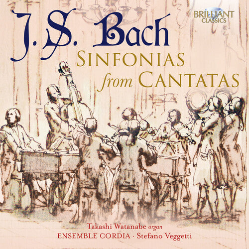 J.S. Bach / Veggetti/ Watanabe - Sinfonias from Cantatas
