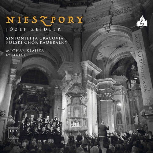 Zeidler/ Sinfonietta Cracovia/ Klauza - Musica Sacromontana XV