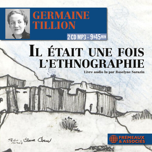 Tillion/ Sarazin - Il Etait Une Fois L'ethnograph
