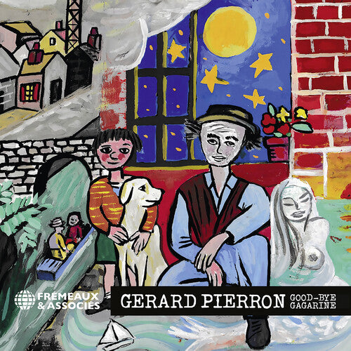 Gerard Pierron - Good-Bye Gagarine