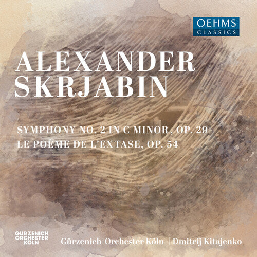 Scriabin/ Gurzenich Orchester Koln - Symphony 2 in C Minor