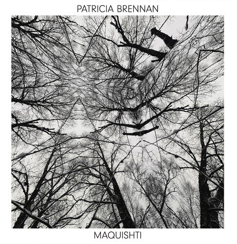 Patricia Brennan - Maquishti