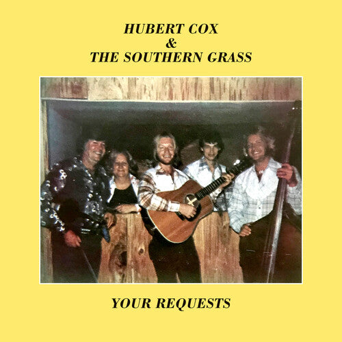 Hubert Cox / Southern Grass - Your Requests