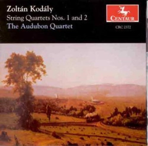 Kodaly/ Audubon Quartet - String Quartets 1: I. and