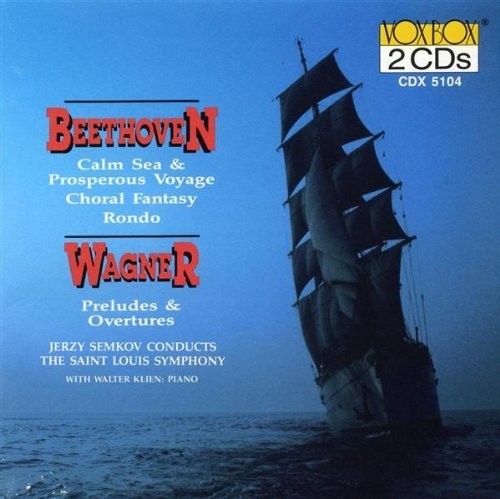 Beethoven/ Beethoven/ Wagner/ st Louis Sym Orch - Choral Fantasy