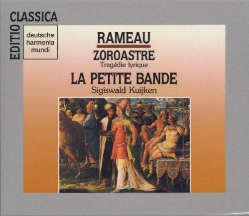 La Petite Bande/ Bona/ Reinhart/ Kuijken - Zoroastre