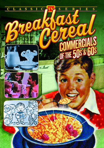 Breakfast Cereal Commercials of the '50s & '60s
