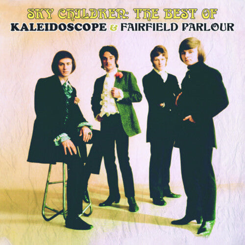 Kaleidoscope/ Fairfield Parlour - Sky Children: The Best Of Kaleidoscope & Fairfield Parlour