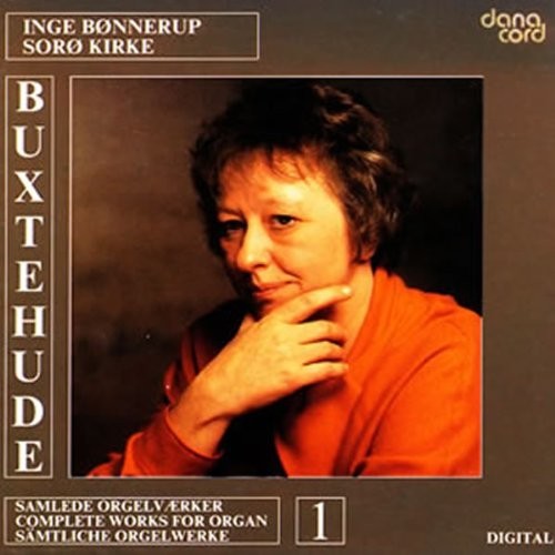Buxtehude/ Bonnerup - Organ Music 1