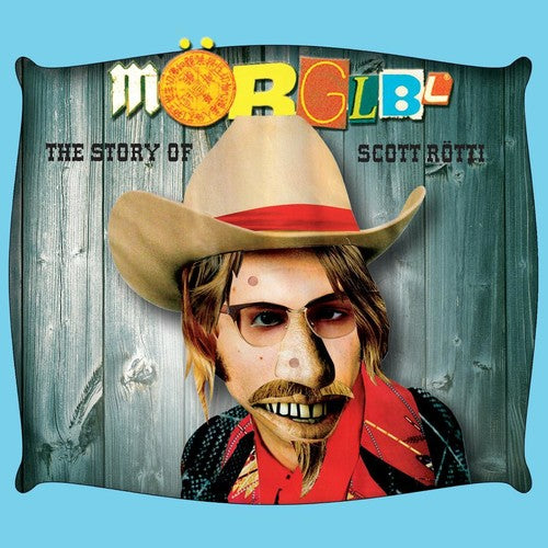 Morglbl - The Story Of Scott Rotti