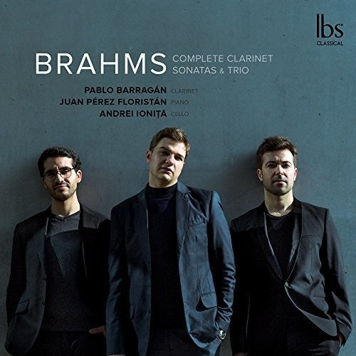 Barragan/ Floristan/ Ionita - Complete Clarinet Sonatas