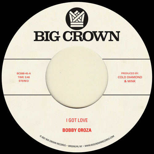 Bobby Oroza - I Got Love b/w Loving Body