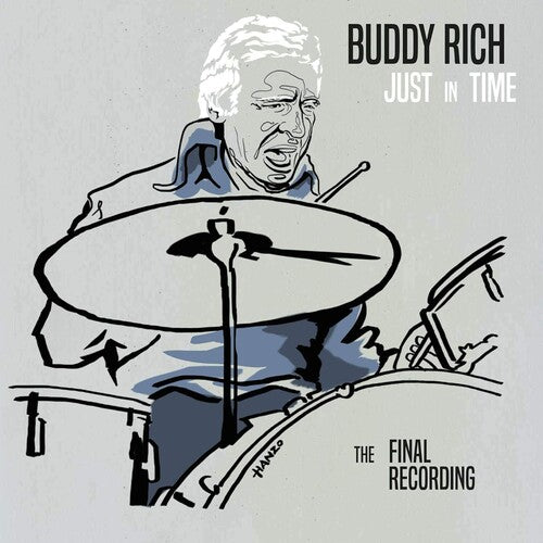 Buddy Rich - Just In Time - The Final Recording
