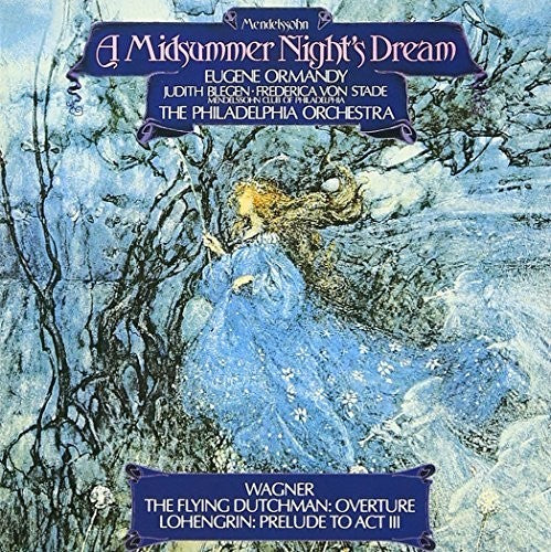 Wagner/ Philadelphia Orch/ Ormandy - A Midsummer Night